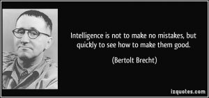 The Life Upgrades - Bertolt Brecht Quote